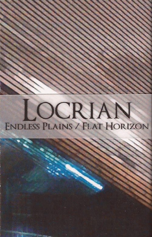 Locrian : Endless Plains - Flat Horizon